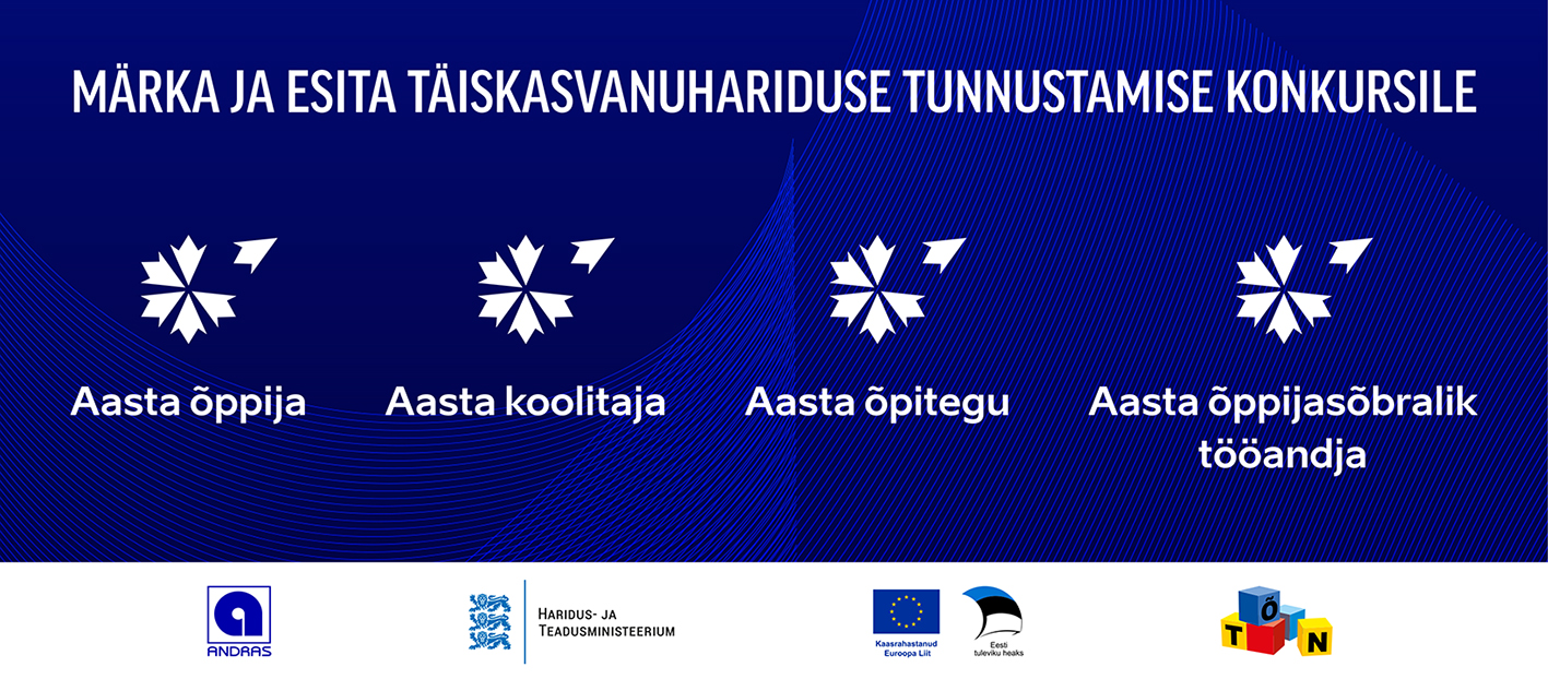 Plakati taust on tumesinine, all on väiksem valge äär, kuhu on mahutatud neli logo: ANSRAS, Haridus- ja teadusministeeriumministeerium, Kaasrahastanud Euroopa Liit ja Tuleviku Eesti heaks ja TÕN. Plakati üleval pool tumesinisel taustal on valgete trükitähtedega MÄRKA JA ESITA TÄISKASVANUHARIDUSE TUNNUSTAMISE KONKURSILE. Selle all on neli rukkilille õiekujutist, mille üks valgest õielehest on õie küljest lahti ning suunatud väljapoole küljele veidi üles. Iga nelja õie all on nimetatud tunnustamise kategooria