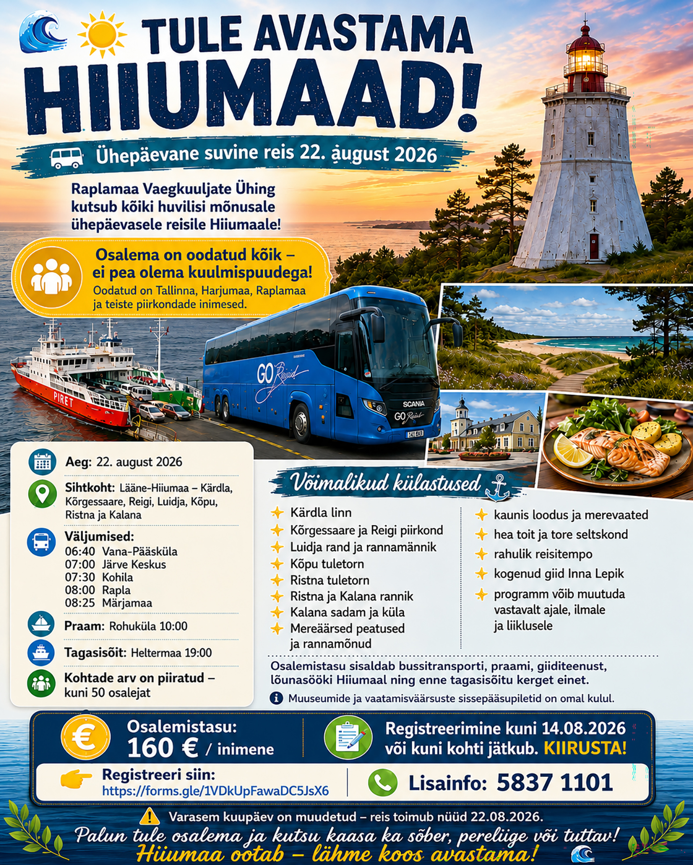Vertikaalne plakat, kus paremal ülalosas Kõpu tuletorn loojuva päikese soojas kumas, vasakul ülaosas meri koos loojuva päikesega. Plakati ülaosas on suures kirjas tekst: TULE AVASTAMA HIIUMAAD! 
