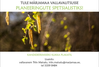Plakatil on pilt kasokstest koos värskete lehtede ja kaseurbadega. Pildi üsaosas valgel taustal on kiri: Tule Märjamaa Vallavalitsusse planeeringute spetsialistiks! Pildi all valgel taustal on kiri: Kandideerimiseks klikka plakatil. Lisainfo: vallavanem Triin Matsalu, triin.matsalu@marjamaa.ee, tel 5359 8484.