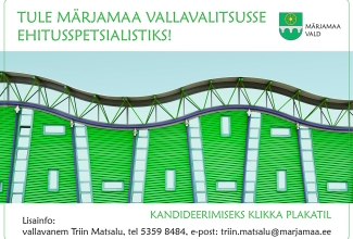 Ülal roheline tekst: Tule Märjamaa Vallavalitsusse ehitusspetsialistiks! Teksti kõrval paremal roheline kulde ratta ja hõbedase sillaga Märjamaa valla vapp. Teksti all fotol kaarjas rohelise hoone ülaosa. All roheline tekst: kandideerimiseks klikka plakatil. Selle all must tekst: Lisainfo vallavanem Triin Matsalu, tel 5359 8484, triin.matsalu@marjamaa.ee. 